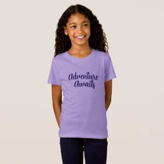 T-Shirt Adventure Await - Inspirantes Girls Travel & Explo
