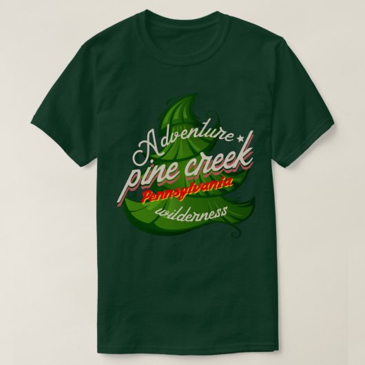 T-shirt Adventure Pine Creek Pennsylvanie arbre sauvage (Design devant)