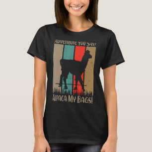 T-shirt Adventure You Say Alpaca My Bags Vintage voyage