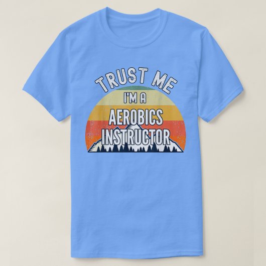 T-shirt Aerobics Funny Instructeur rouille moi Im Inst 1 (Design devant)