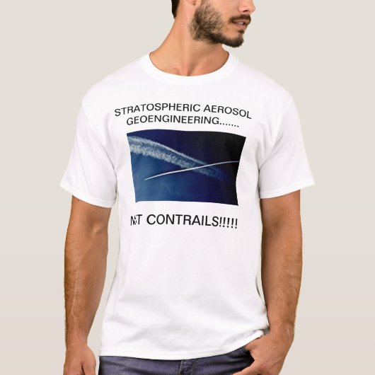 T-SHIRT AÉROSOL STRATOSPHÉRIQUE GEOENGINEERING ....... (Devant)