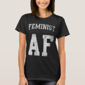 T-shirt AF féministe (Devant)