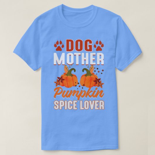 T-shirt Affaire Season Pice Dog Mother Lovers (Design devant)