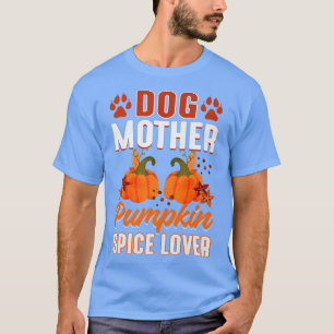 T-shirt Affaire Season Pice Dog Mother Lovers