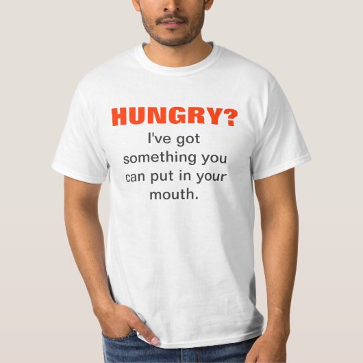 T-SHIRT AFFAMÉ ? (Devant)