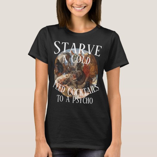 T-shirt Affamez un cocktail à base d'aliments froids à un  (Devant)