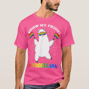 T-shirt Afficher ma fierté LGBT Pas de problème Llama Apla
