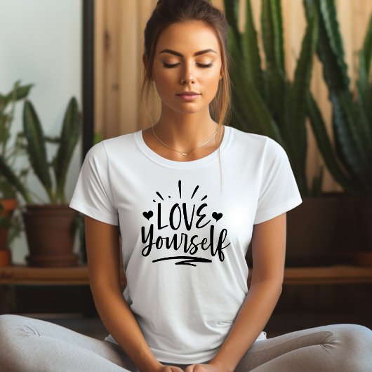 T-shirt Affirmation Love Yourself