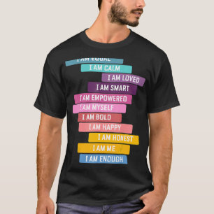T-shirt Affirmation Positive Je Suis Fort Être Un Bon Posi