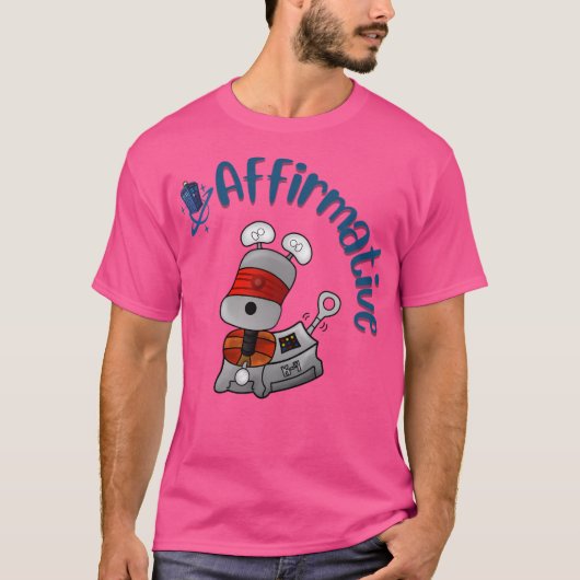 T-shirt Affirmative Robot Dog (Devant)