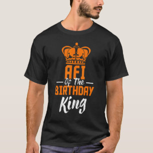 T-shirt Afi De L'Anniversaire King Party Anniversaire de l
