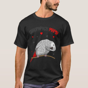 T-shirt Africaine Grey maman Amour Parrot Coeur Oiseau