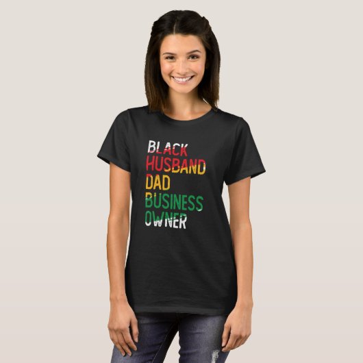 T-shirt African American Dad Black Owned Business Black Hi (Devant entier)