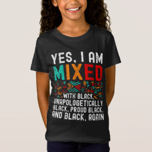 T-Shirt African American Melanin Yes