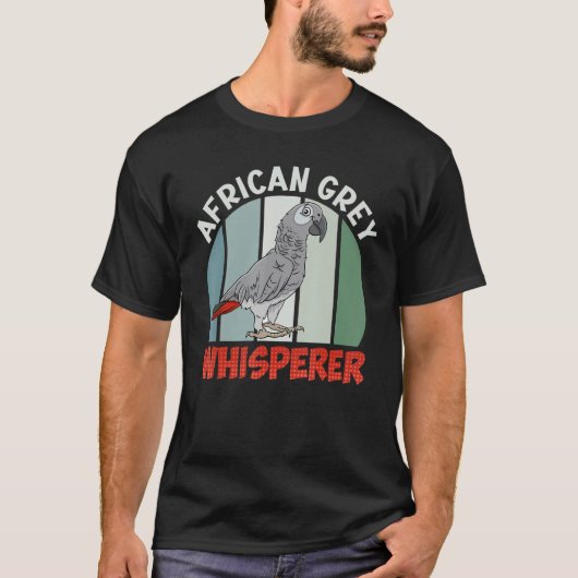 T-shirt African Grey Whisperer Parrots Bird Grey Parrot (Devant)