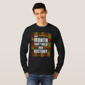 T-shirt African One Month Can't Hold Our History Black His (Devant entier)