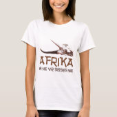 T-shirt Afrika est des poules mouillées de pays récemment (Devant)