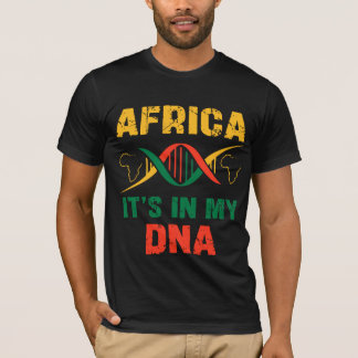 T-shirt Afrique C'est Dans Mon ADN Héritage Africain Fiert