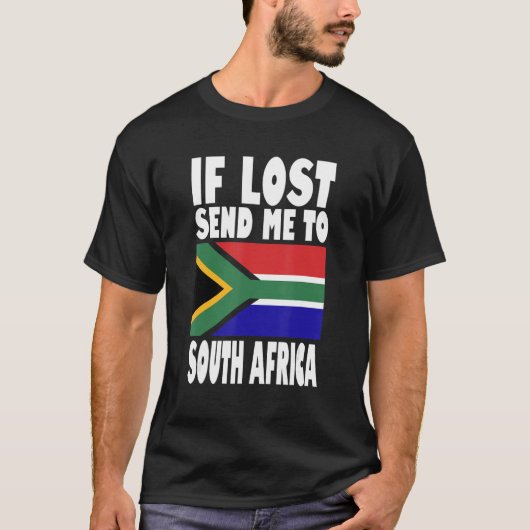 T-shirt Afrique du Sud Drapeau design Si perdu envoyez-moi (Devant)