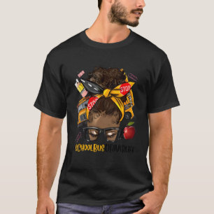 T-shirt Afro Black Women School Bus Driver Vie Premier jou