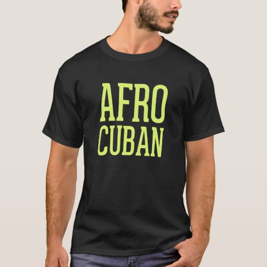 T-shirt Afro Cuban Havana Cuban Style (Devant)