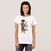 T-shirt Afro Isn't Just Hair It's Hardware (Devant entier)