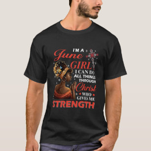 T-shirt Afro JE SUIS un juin Je peux faire toutes choses p