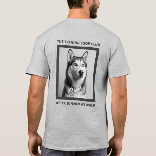 T-shirt After Dinner We Walk Dog Lover Custom Photo (Dos)