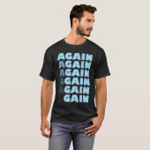 T-shirt Again Gain  Bodybuilding Gym Workout  1 (Devant entier)