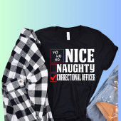 T-shirt Agent correctionnel Noël Naughty Nice