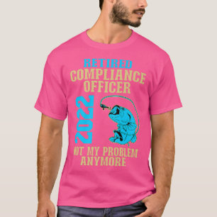 T-shirt Agent de conformité à la retraite 2022 Pêcheur Lov