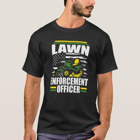 T-shirt Agent de l'application de la loi de pelouse Mower (Devant)