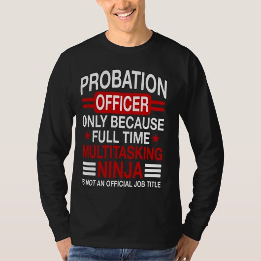T-shirt Agent de probation Probationnaire Correction de l' (Devant)