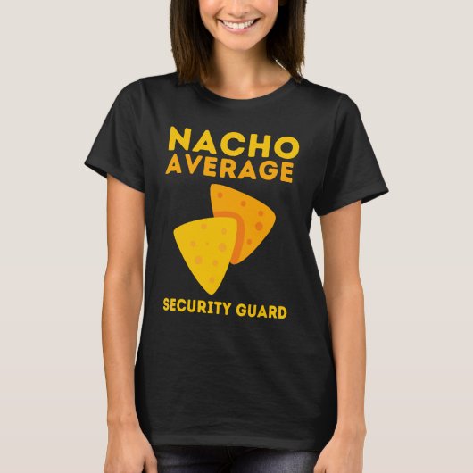 T-shirt Agent De Sécurité Et Bouncer De La Garde Nacho (Devant)