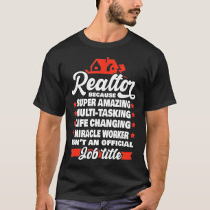 T-shirt Agent Immobilier Super Extraordinaire Femmes Homme