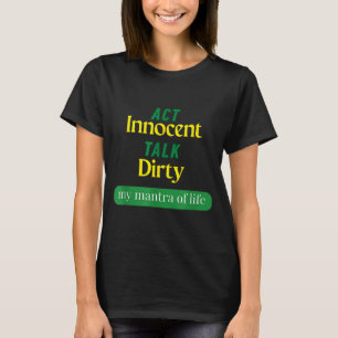 T-shirt Agir Innocent Parler Sale Citation Drôle Cadeau Po