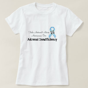 T-shirt Agissez la chemise adrénale d'insuffisance