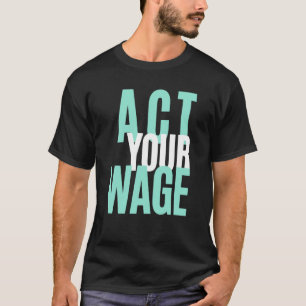 T-shirt Agissez votre salaire Compétence financière Consei