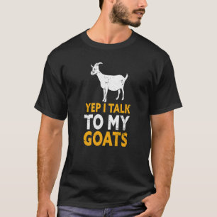 T-shirt Agriculteur De Chèvres Oui Je Parle À Mes Chèvres