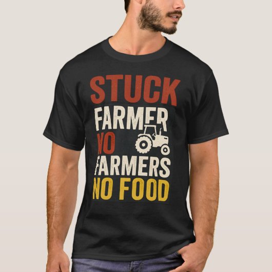 T-SHIRT AGRICULTEUR DE STUCK - PAS D'AGRICULTEURS PAS D'AL (Devant)