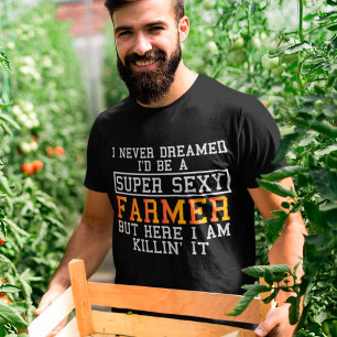 T-shirt Agriculteur n'a jamais rêvé drôle agriculture