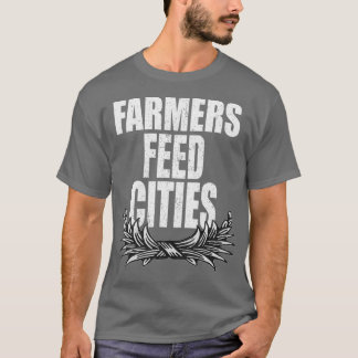 T-shirt Agriculteurs Alimenter les villes Soutien agricole