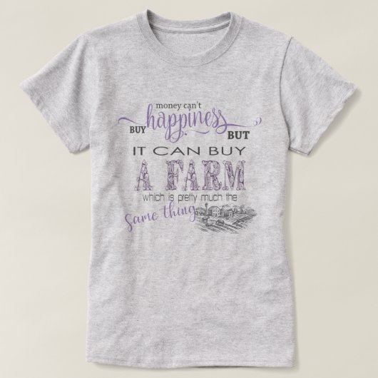 T-shirt AGRICULTURE DE PAYS | L'argent ne peut pas acheter (Design devant)