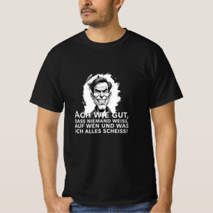 T-shirt Ah, c'est bien que personne ne sache sur quoi je..