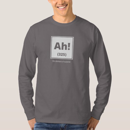 T-shirt Ah ! L'effet de surprise - la longue douille des (Devant)