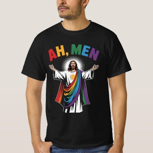 T-shirt Ah Men Funny Jesus LGBTQ Gay pride Arc-en-ciel (Devant)