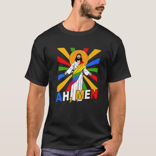 T-shirt Ah Men Funny LGBT Gay pride Jesus Rainbow Flag Chr (Devant)