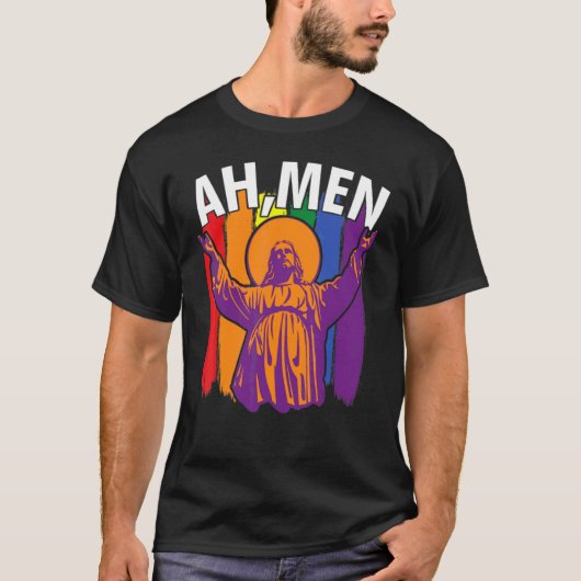 T-shirt Ah Men Lgbt Gay pride Jesus Rainbow Flag Christia (Devant)