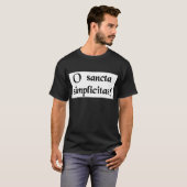 T-shirt Ah, simplicité sainte ! (Devant entier)