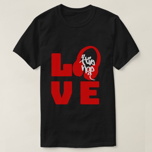 T-shirt Ai de l'amour pour le hip-hop (Design devant)